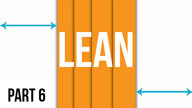 Lean Part 6 – Continuous improvement